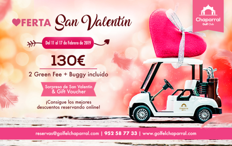 Especial San Valentín 2019, Chaparral Golf Club, Mijas, Costa del Sol.