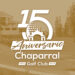 XV Anniversary Chaparral Golf Club